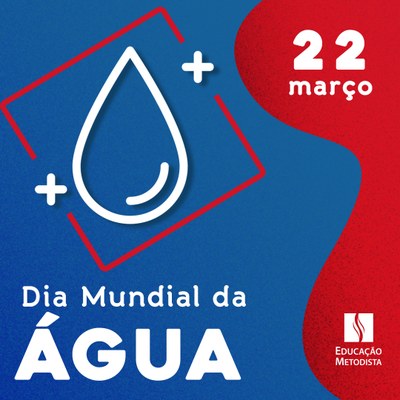 Dia Mundial da Água - 2020